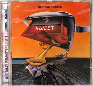 Sweet – Off The Record CD