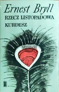 Rzecz listopadowa. Kurdesz