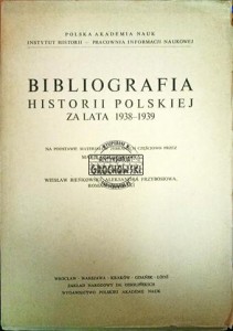 Bibliografia historii Polskiej za lata 1938-1939