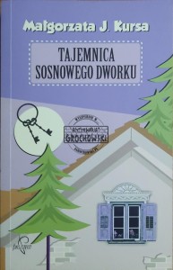 Tajemnica Sosnowego Dworku