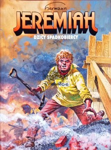 Jeremiah, tom 3. Dzicy spadkobiercy