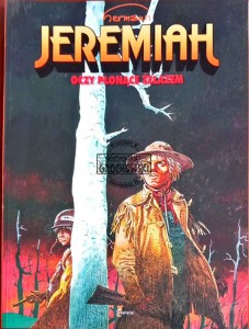 Jeremiah, tom 4. Oczy płonące żelazem