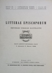 Litterae Episcoporum, Historiam Ucrainae Illustrantes 1600-1900 / Listy biskupów ilustrujące historię Ukrainy 1600-1900, tom 2 (1641-1664)