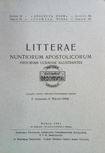 Litterae Nuntiorum Appostolicorum, Historiam Ucrainae Illustrantes 1550-1850 / Listy Nuncjuszy Apostolskich ilustrujące historię Ukrainy 1550-1850, tom 5 ( 1629-1638 )