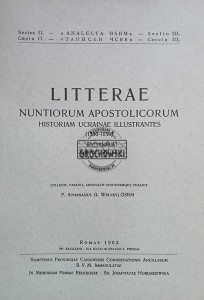 Litterae Nuntiorum Appostolicorum, Historiam Ucrainae Illustrantes 1550-1850 / Listy Nuncjuszy Apostolskich ilustrujące historię Ukrainy 1550-1850, tom 6 ( 1639-1648 )