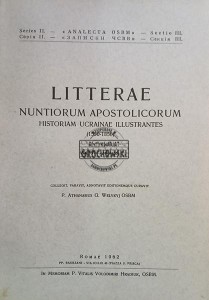 Litterae Nuntiorum Appostolicorum, Historiam Ucrainae Illustrantes 1550-1850 / Listy Nuncjuszy Apostolskich ilustrujące historię Ukrainy 1550-1850, tom 7 ( 1649-1651 )