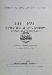 Litterae Nuntiorum Appostolicorum, Historiam Ucrainae Illustrantes 1550-1850 / Listy Nuncjuszy Apostolskich ilustrujące historię Ukrainy 1550-1850, tom 9 ( 1657-1659 )