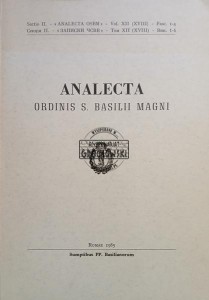 Analecta ordinis s. Basilii Magni / Antologia Orderu Świętego Bazylego Wielkiego