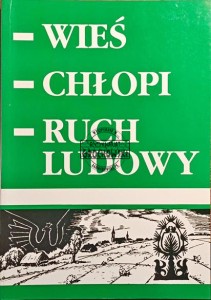 Wieś, chłopi, Ruch Ludowy