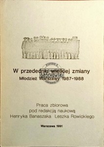 W przededniu wielkiej zmiany 