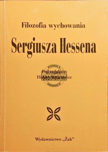 Filozofia wychowania Sergiusza Hessena