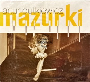 Artur Dutkiewicz – Mazurki CD