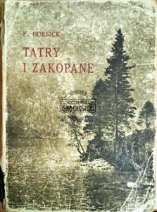 Tatry i Zakopane. Przeszłość i teraźniejszość