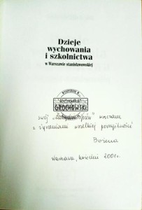 Dzieje wychowania i szkolnictwa w Warszawie stanisławowskiej (Autograf)