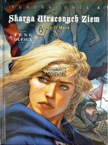  Skarga Utraconych Ziem. Lady O'Mara. Sudenne'owie, 4