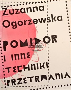 Pomidor i inne techniki przetrwania