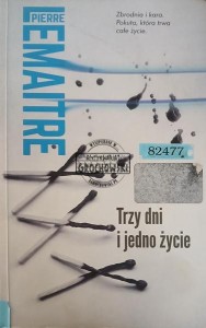 Trzy dni i jedno życie