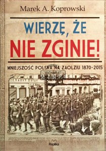 Wierzę, że nie zginie!