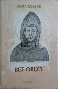 Bez oręża, T.1