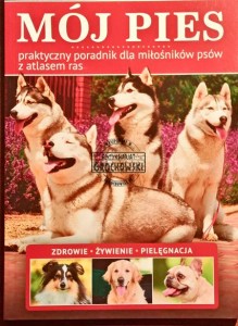 Mój pies. Praktyczny poradnik