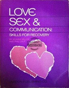 Love. sex and communication skills for recovery