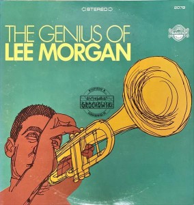 Lee Morgan – The Genius Of Lee Morgan LP