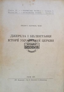 Джерела і біліография історії українськой церкві / Źródła i bibliografia historii Kościoła ukraińskiego