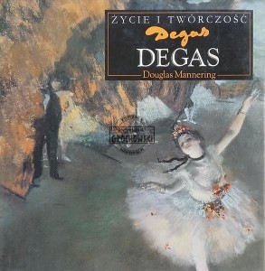 Życie i twórczość, Degas