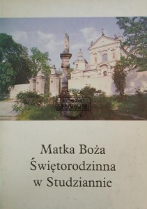Matka Boża Świętorodzinna w Studziannie