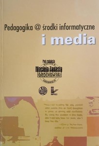 Pedagogika @ środki informatyczne i media