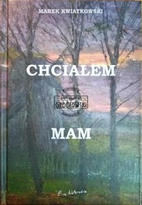 Chciałem to mam