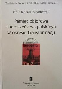 Pamięć zbiorowa społeczeństwa polskiego w okresie transformacji