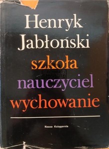 Szkoła nauczyciel wychowanie