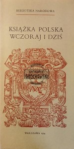 Książka polska wczoraj i dziś