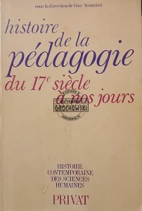 L'histoire de la pédagogie du 17e siècle à nos jours / Historia pedagogiki od XVII wieku do dnia dzisiejszego