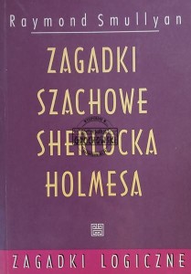 Zagadki szachowe Sherlocka Holmesa