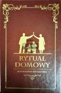 Rytuał domowy. Rok rodziny katolickiej