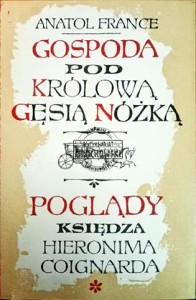 Gospoda pod Królową Gęsią Nóżóką. Poglądy księdza Hieronima Coignarda
