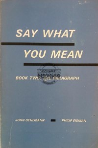 Say What You Mean