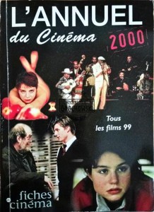 L'annuel du Cinéma 2000. Tous les films 1999