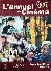 L'annuel du Cinéma 2001. Tous les films 2000
