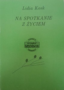 Na spotkanie z życiem