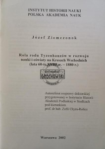 Rola rodu Tyzenhauzów w rozwoju nauki i oświaty na Kresach Wschodnich (lata 60. XVIII w.-1880 r.)