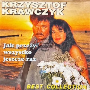 Krzysztof Krawczyk - Jak Przeżyć Wszystko Jeszcze Raz CD