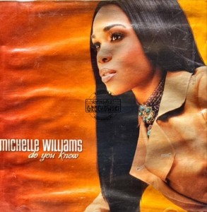 Michelle Williams – Do You Know CD