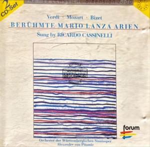 Verdi, Mozart, Bizet, Ricardo Cassinelli, Orchester der Württembergischen Staatsoper, Alexander von Pitamic – Berühmte Mario Lanza Arien CD