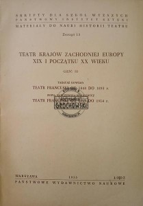 Teatr krajów zachodniej Europy XIX i początku XX wieku, część 3