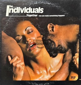 The Individuals – Together (We Can Make Something Happen) LP