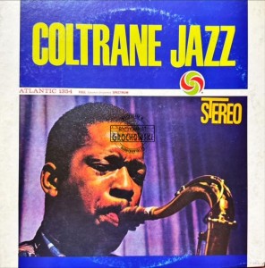 John Coltrane – Coltrane Jazz LP