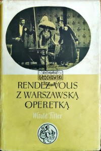 Randez vous z warszawską operetką